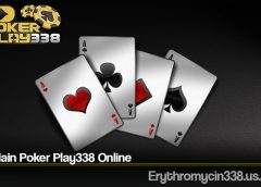 Trik Main Poker Play338 Online